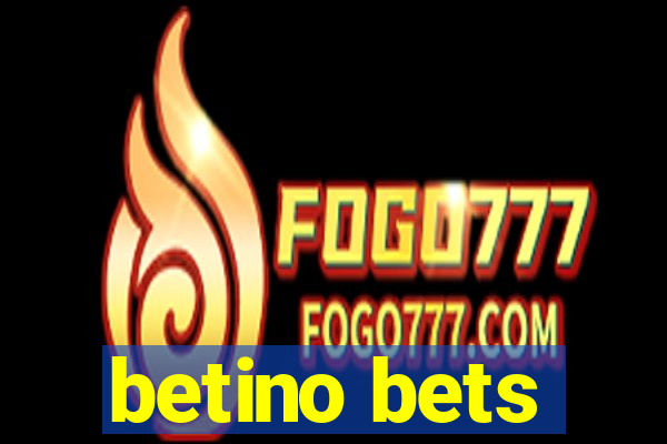 betino bets